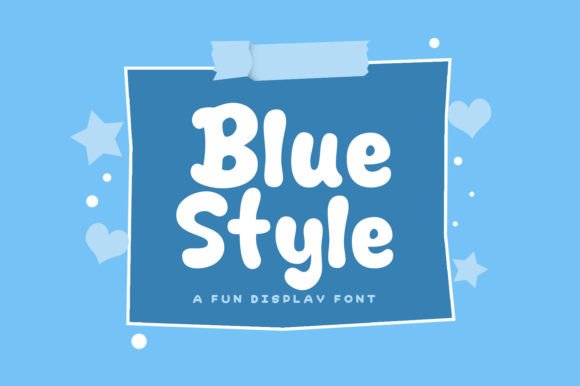 Blue Style: The Playful Display Font for Modern Web Design