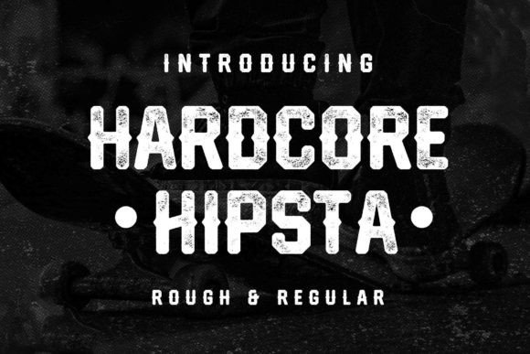 Hardcore Hipsta: The Vintage Display Typeface for Bold Craft Projects