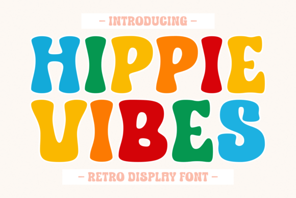 Hippie Vibes Font for Editorial Design