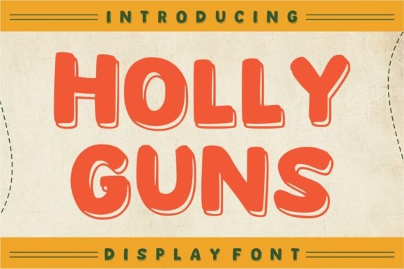 Holly Guns: The Playful Display Typeface for Bold Editorial Design