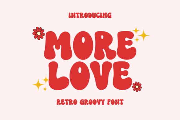 More Love: The Retro Display Font That Boosts Engagement