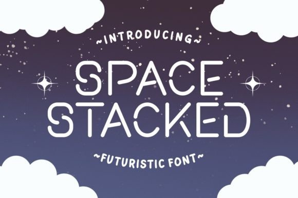 Space Stacked: The Futuristic Typeface for Modern Maker Brands