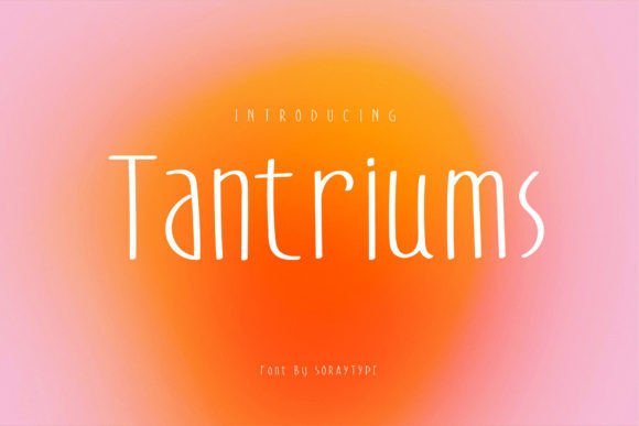 Tantriums: The Whimsical Display Font for Modern Web Design