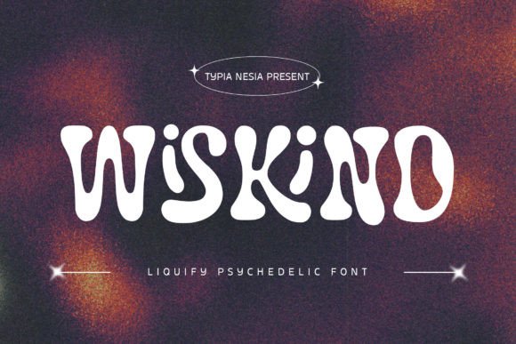 Wiskind: The Liquid Psychedelic Font for Handmade Labels and Creative Products